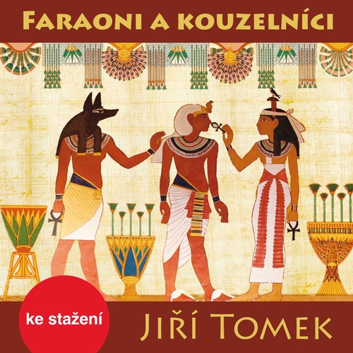 Faraoni a kouzelníci