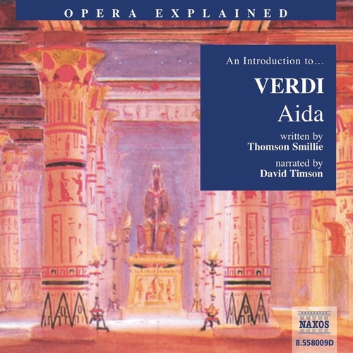 Kniha Naxos Audiobooks Opera Explained – Aida (EN)