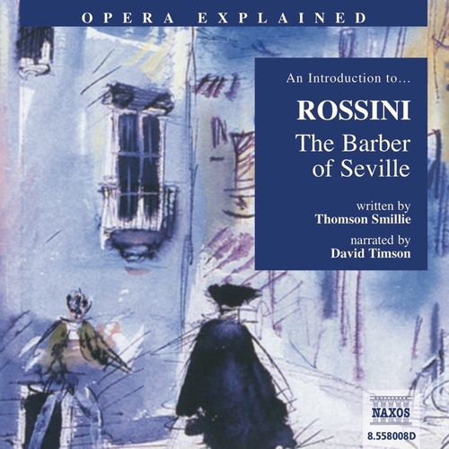Kniha Naxos Audiobooks Opera Explained – The Barber of Seville (EN)
