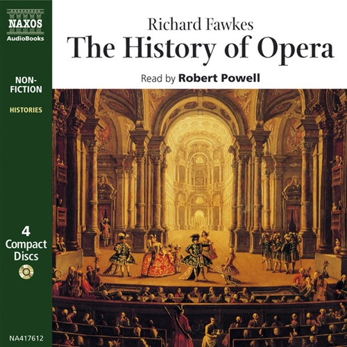 Naxos Audiobooks The History of Opera (EN)