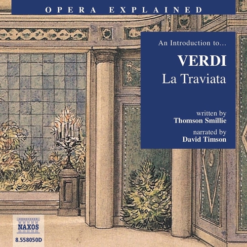 Kniha Naxos Audiobooks Opera Explained – La Traviata (EN)