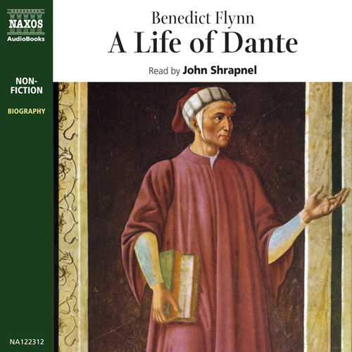 Kniha Naxos Audiobooks A Life of Dante (EN)