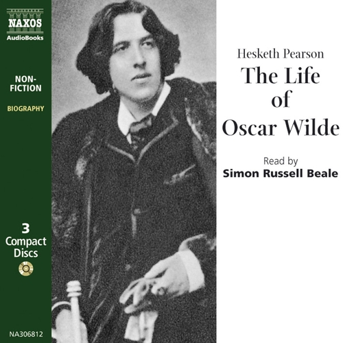 Kniha Naxos Audiobooks The Life of Oscar Wilde (EN)