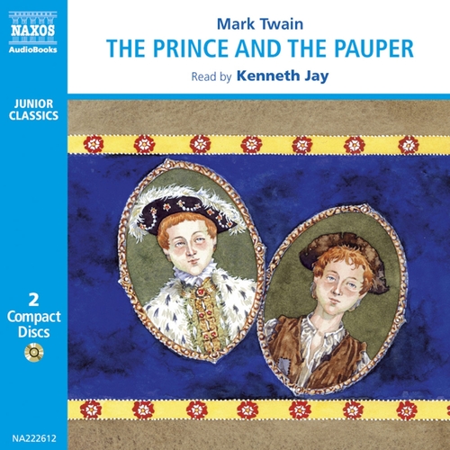 Kniha Naxos Audiobooks The Prince and the Pauper (EN)