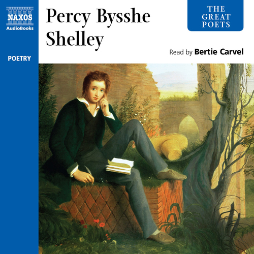 Kniha Naxos Audiobooks The Great Poets – Percy Bysshe Shelley (EN)