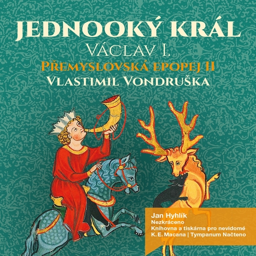 Kniha Tympanum Přemyslovská epopej II - Jednooký král