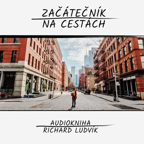 Kniha Ludvík Richard Začátečník na cestách