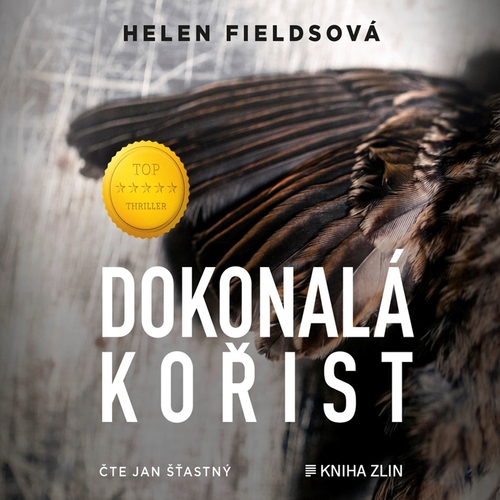 Kniha Kniha Zlín Dokonalá kořist