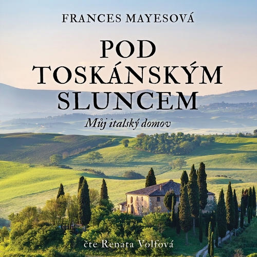 Kniha Tympanum Pod toskánským sluncem