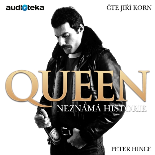 Queen - Neznámá historie