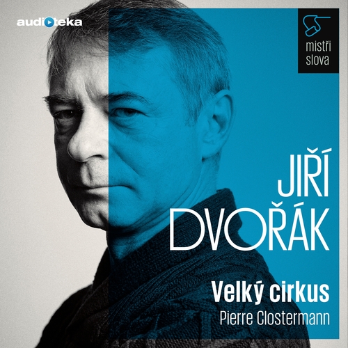 Velký cirkus - Mistři slova