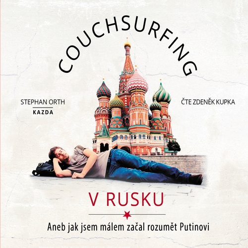 Kniha Nakladatelství KAZDA Couchsurfing v Rusku