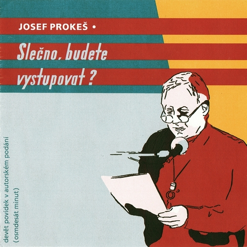 Kniha Prokeš Josef Slečno, budete vystupovat?