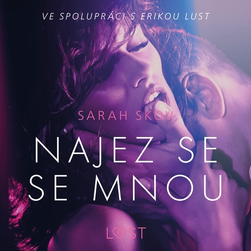 Saga Egmont Najez se se mnou - Erotická povídka