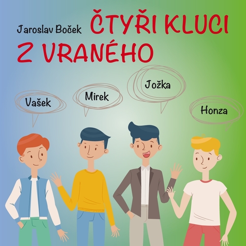 Čtyři kluci z Vraného
