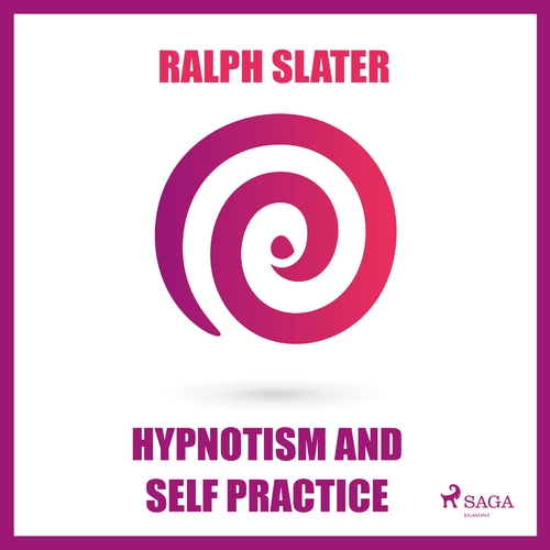 Saga Egmont Hypnotism and Self Practice (EN)