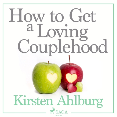 Kniha Saga Egmont How to Get a Loving Couplehood (EN)
