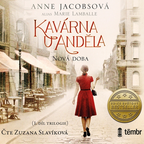 Témbr Kavárna U Anděla 1: Nová doba