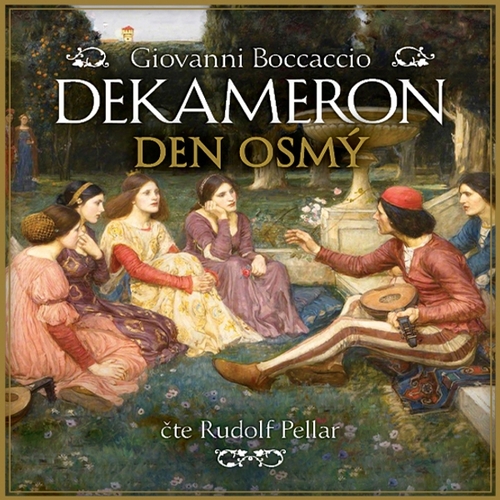 Tympanum Dekameron - Den osmý