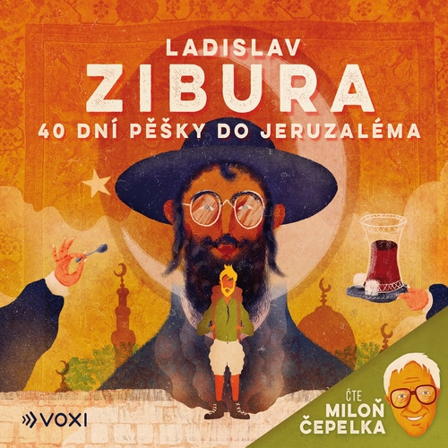Voxi 40 dní pěšky do Jeruzaléma