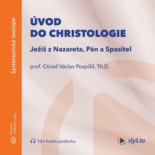 Kniha Slyš.to, s.r.o. Úvod do christologie