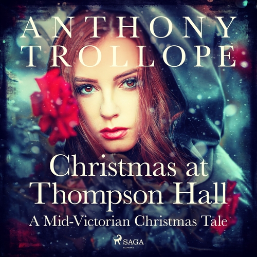 Kniha Saga Egmont Christmas at Thompson Hall: A Mid-Victorian Christmas Tale (EN)