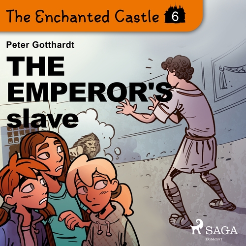 Kniha Saga Egmont The Enchanted Castle 6 - The Emperor's Slave (EN)