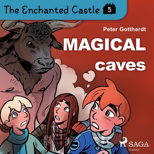 Kniha Saga Egmont The Enchanted Castle 5 - Magical Caves (EN)