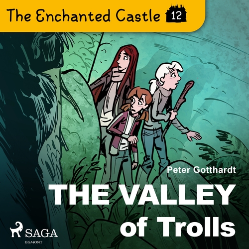 Kniha Saga Egmont The Enchanted Castle 12 - The Valley of Trolls (EN)
