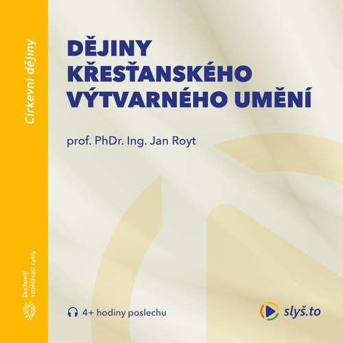 Kniha Slyš.to, s.r.o. Dějiny křesťanského výtvarného umění
