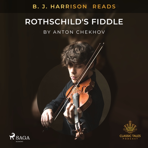 Kniha Saga Egmont B. J. Harrison Reads Rothschild's Fiddle (EN)
