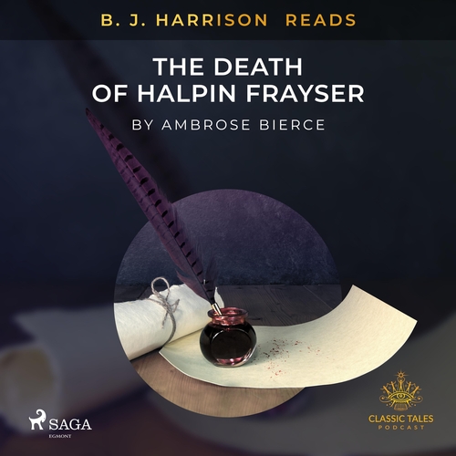 Kniha Saga Egmont B. J. Harrison Reads The Death of Halpin Frayser (EN)