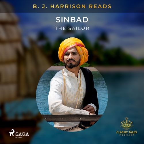 Saga Egmont B. J. Harrison Reads Sinbad the Sailor (EN)