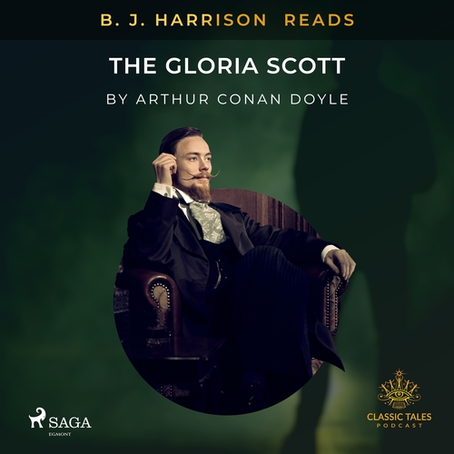 Saga Egmont B. J. Harrison Reads The Gloria Scott (EN)