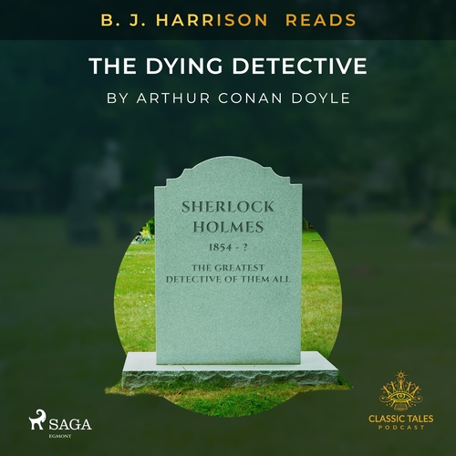 Kniha Saga Egmont B. J. Harrison Reads The Dying Detective (EN)