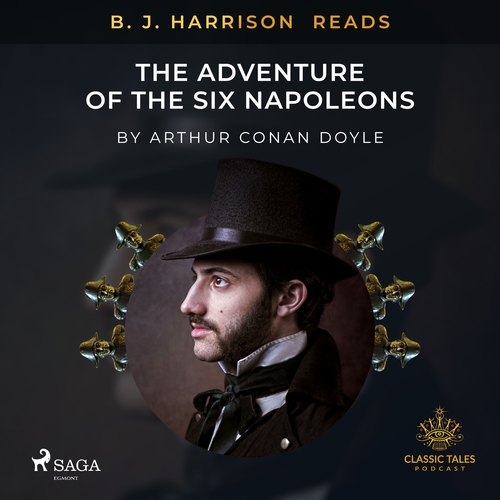 Kniha Saga Egmont B. J. Harrison Reads The Adventure of the Six Napoleons (EN)