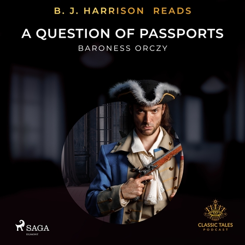 Kniha Saga Egmont B. J. Harrison Reads A Question of Passports (EN)