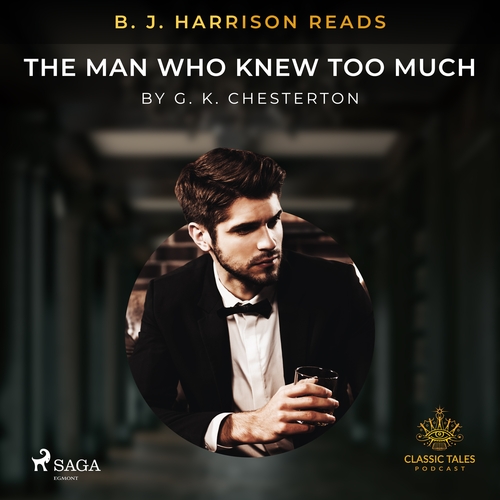 Kniha Saga Egmont B. J. Harrison Reads The Man Who Knew Too Much (EN)