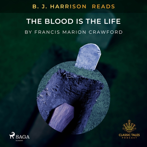 Kniha Saga Egmont B. J. Harrison Reads The Blood Is The Life (EN)