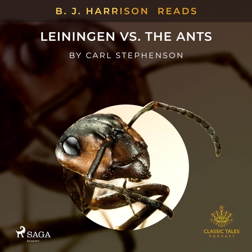 Kniha Saga Egmont B. J. Harrison Reads Leiningen vs. the Ants (EN)