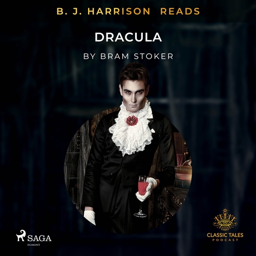 Saga Egmont B. J. Harrison Reads Dracula (EN)