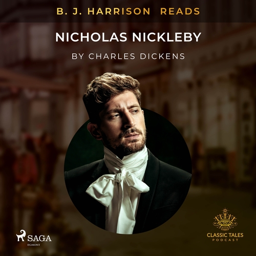 Kniha Saga Egmont B. J. Harrison Reads Nicholas Nickleby (EN)