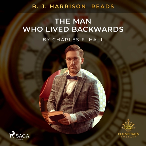 Kniha Saga Egmont B. J. Harrison Reads The Man Who Lived Backwards (EN)