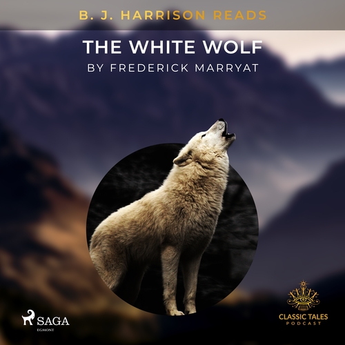 Kniha Saga Egmont B. J. Harrison Reads The White Wolf (EN)