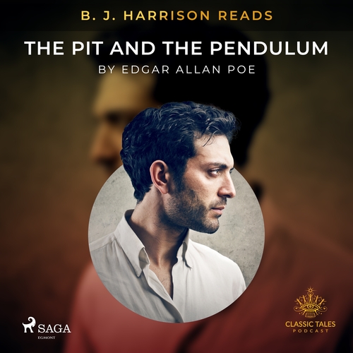 Kniha Saga Egmont B. J. Harrison Reads The Pit and the Pendulum (EN)