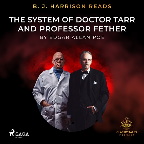 Kniha Saga Egmont B. J. Harrison Reads The System of Doctor Tarr and Professor Fether (EN)