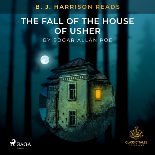 Kniha Saga Egmont B. J. Harrison Reads The Fall of the House of Usher (EN)