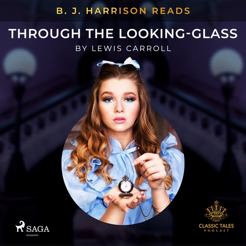 Kniha Saga Egmont B. J. Harrison Reads Through the Looking-Glass (EN)
