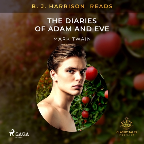 Kniha Saga Egmont B. J. Harrison Reads The Diaries of Adam and Eve (EN)