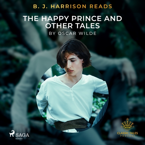 Saga Egmont B. J. Harrison Reads The Happy Prince and Other Tales (EN)